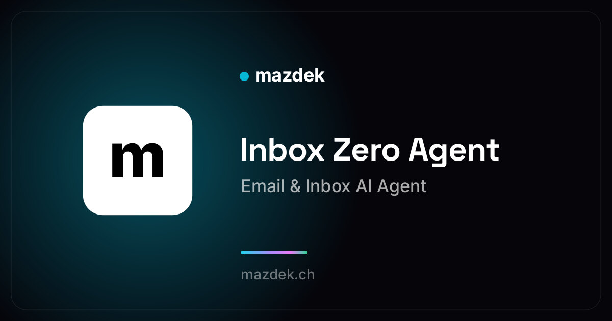 Inbox Zero Agent — Email & Inbox AI Agent | mazdek